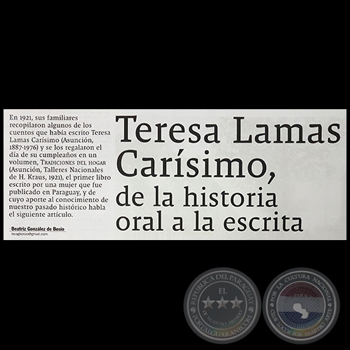 TERESA LAMAS CARSIMO, DE LA HISTORIA ORAL A LA ESCRITA - Por BEATRIZ GONZLEZ DE BOSIO - Domingo, 11 de Marzo de 2018